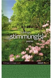 frühlings stimmung(s) poesie 2018