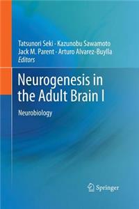 Neurogenesis in the Adult Brain I