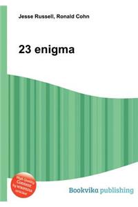 23 Enigma