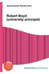 Robert Boyd (University Principal)