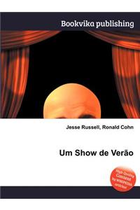 Um Show de Verao
