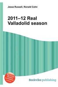 2011-12 Real Valladolid Season