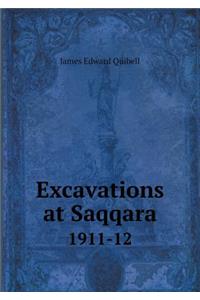 Excavations at Saqqara 1911-12