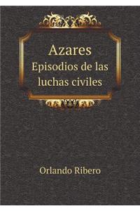 Azares Episodios de las luchas civiles