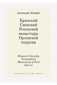 Bryansk Svensky Assumption Monastery of Orel diocese