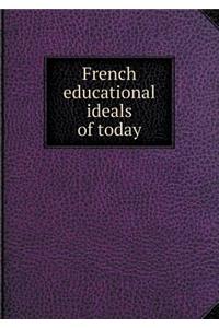 French Educational Ideals of Today