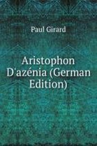 Aristophon D'azenia (German Edition)