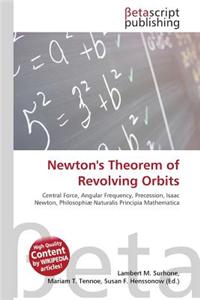 Newton's Theorem of Revolving Orbits