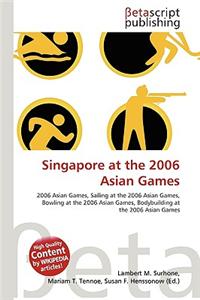 Singapore at the 2006 Asian Games