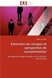 Extension de marque et perspective de consommation