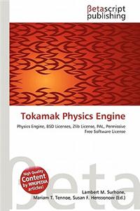 Tokamak Physics Engine