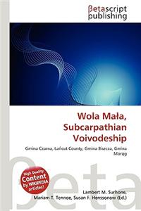 Wola Maa, Subcarpathian Voivodeship