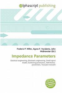 Impedance Parameters