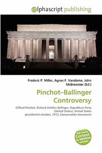 Pinchot-Ballinger Controversy