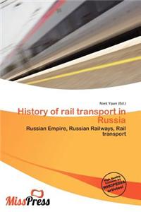 History of Rail Transport in Russia