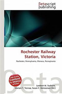Rochester Railway Station, Victoria