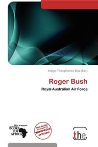 Roger Bush