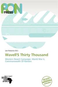 Wavell's Thirty Thousand