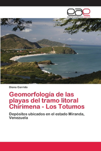 Geomorfología de las playas del tramo litoral Chirimena - Los Totumos