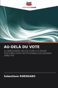 Au-Delà Du Vote