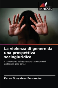 violenza di genere da una prospettiva sociogiuridica