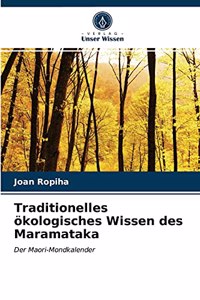 Traditionelles ökologisches Wissen des Maramataka