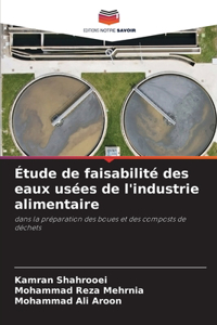Étude de faisabilité des eaux usées de l'industrie alimentaire