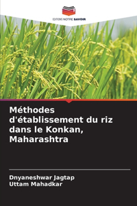 Méthodes d'établissement du riz dans le Konkan, Maharashtra