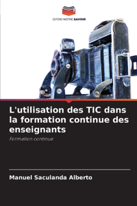 L'utilisation des TIC dans la formation continue des enseignants