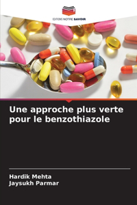 approche plus verte pour le benzothiazole