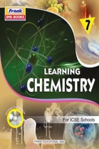 Frank Emu Learning Chemistry For ICSE School Class 7 (latest Edition)