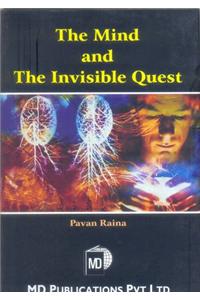 The Mind And The Invisible Quest