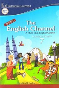 The English Channel Literature Reader Class - 7