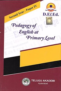 D.El.Ed. Second Year-Paper IV Pedagogy of English at Primary Level [English Medium] [Telugu Akademi]