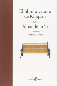 El Último Verano En Klingsor. Alma de Niño