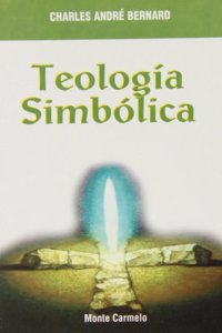 Teologia Simbolica (Mistica y Misticos) (Spanish Edition)