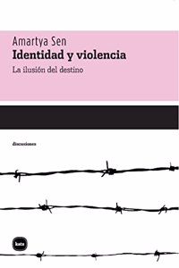 Identidad Y Violencia (discusiones)