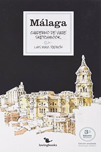 MALAGA CUADERNO DE VIAJE 3aED