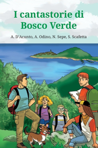 I cantastorie di Bosco Verde