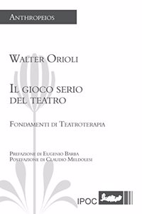 Il Gioco Serio del Teatro