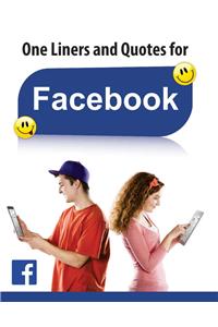 One Liners and Quotes for Facebook
