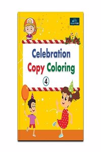 Celebration Copy Coloring Book Part 4 Coloring Book For Kids