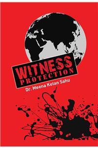Witness Protection