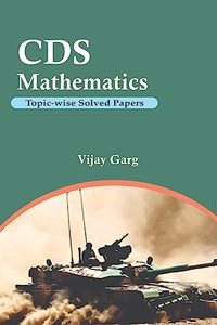 CDS Mathematics Topic-wise Solved Papers