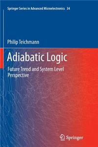 Adiabatic Logic