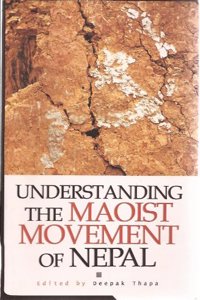 Understanding the Maoist Movement of Nepal