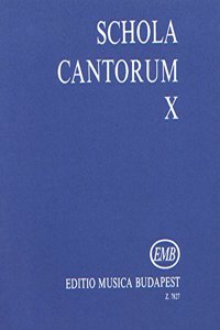 Schola Cantorum Two- and three-part motets Volume 10