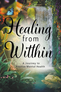 Healing From Within