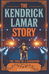 The Kendrick Lamar Story