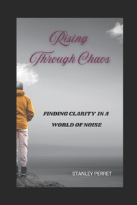 Rising through chaos